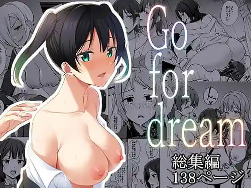 Go for dream